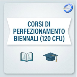 Corsi di perfezionamento biennali 120 cfu - 3000 ore