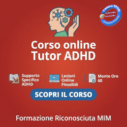 Corso online Tutor ADHD – Formazione Riconosciuta MIM per il Supporto Educativo